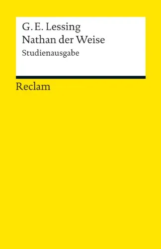 Nathan der Weise. Studienausgabe: Lessing, Gotthold Ephraim – Deutsch-Lektüre, Deutsche Klassiker der Literatur – 19142 (Reclams Universal-Bibliothek)