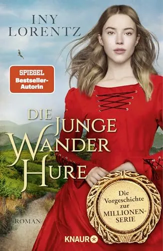 Die junge Wanderhure: Roman - Das Prequel der Bestseller-Serie - Hörbuch über die junge Wanderhure, das lang ersehnte Prequel der Bestseller-Serie von Knaur HC, das spannende Einblicke in die Geschichte bietet.