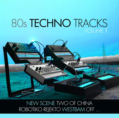 CD 80s Techno Tracks Vol.1 von Various Artists