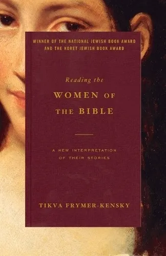 Tikva Frymer-Kensky Reading the Women of the Bible (Taschenbuch) (US IMPORT)