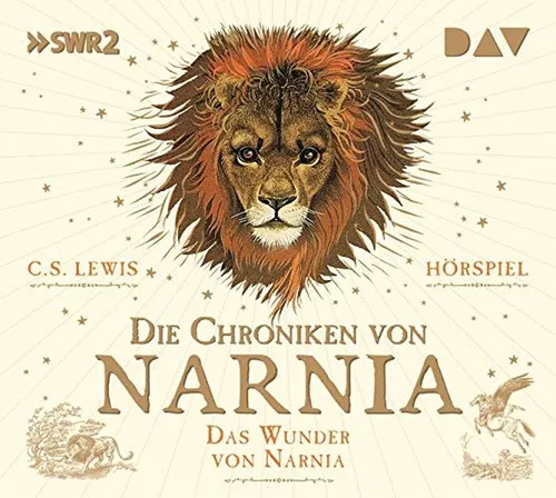 Die Chroniken von Narnia 1 Das Wunder von Narnia (Hörspiel)