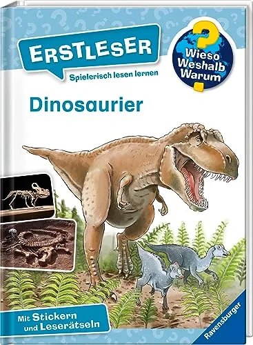 Wieso? Weshalb? Warum? Erstleser, Band 1 - Dinosaurier (2. Klasse, Erstlesebuch ab 7 Jahren - mit Stickern und Leserätseln) (Erstleser, 1)
