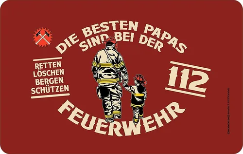 Frühstücksbrettchen Die besten Papas sind bei der Feuerwehr Retten Löschen 112