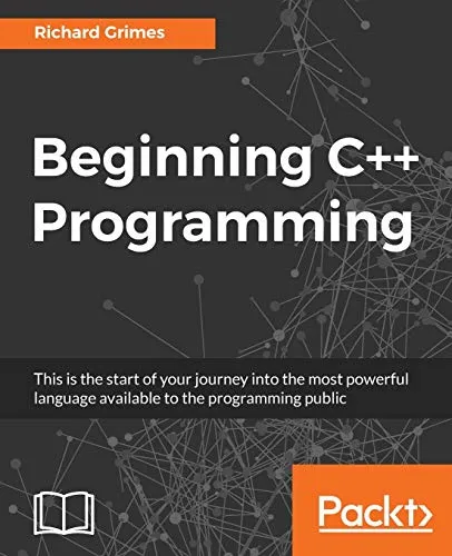 Beginning C++ Programming (English Edition): Modern C++ at your fingertips!