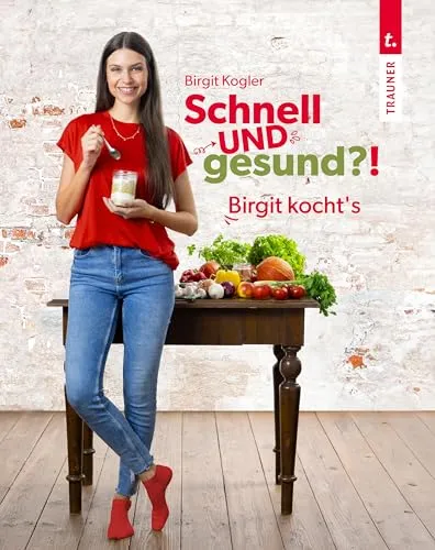 Birgit kocht’s – Single-Kochbuch für schnelle und gesunde Rezepte - Freizeit, Haus & Garten – Entdecken Sie einfache Rezepte mit wenigen Zutaten für eine gesunde Ernährung im Alltag.