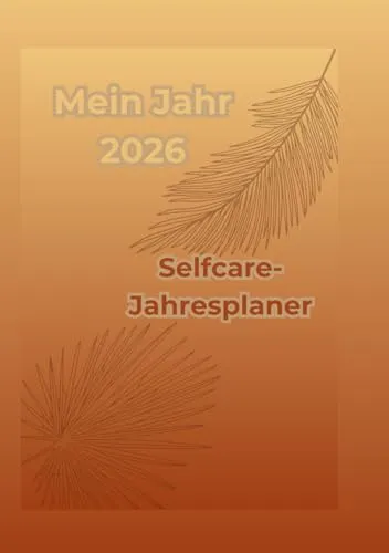 Mein Jahr 2026 Selfcare
