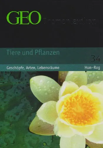 Produktbild GEO Themenlexikon Band 34: Tiere und Pflanzen