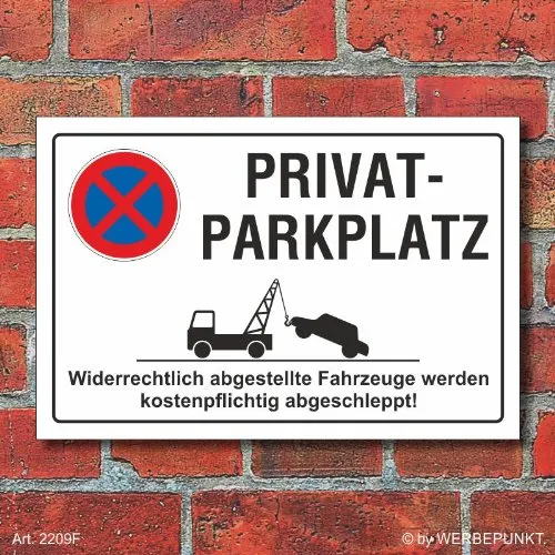 WERBEPUNKT. (2209) Schild Parkverbot, Halteverbot, Privatparkplatz, 3 mm Alu-Verbund (450 x 300 mm)