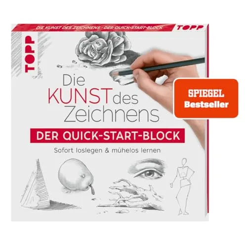 Die Kunst des Zeichnens. Der Quick-Start-Block.: Sofort loslegen und mühelos lernen (Quick-Start-Blöcke)