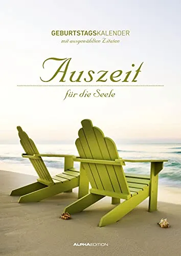 Geburtstagskalender Auszeit für die Seele von ALPHA EDITION