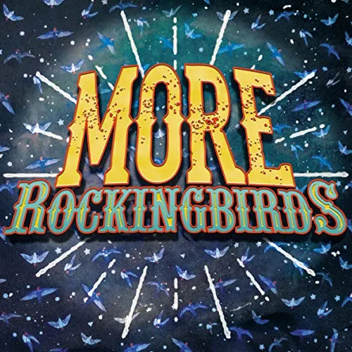More Rockingbirds