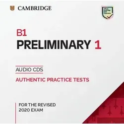 Cambridge English Preliminary 1 für die überarbeitete Prüfung ab 2020, Audio-CDs - Echte Prüfungsunterlagen von Cambridge Assessment English für optimale Vorbereitung. Ideal für das B1 Preliminary Level – genau wie die echte Prüfung.