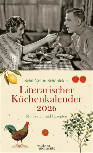 Sybil Gräfin Schönfeldts Literarischer Kalender 2025 von edition momente