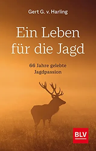 Produktbild Ein Leben für die Jagd: Jagdbuch des Jahres 2021