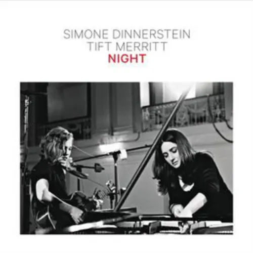 Simone Dinnerstein Simone Dinnerstein/Tift Merritt: Night (CD) Album (US IMPORT)