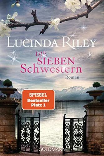 Die sieben Schwestern: Fesselnder Roman über Familie und Geheimnisse - Entdecken Sie die packende Geschichte in 'Die sieben Schwestern', die spannende Einblicke in familiäre Bindungen und verborgene Geheimnisse bietet. Ideal für Buchliebhaber!