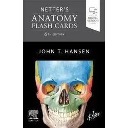 Netter's Anatomy Flash Cards - Bunte Anatomie-Lernkarten - Allgemeinmedizin: Bestseller für effektives Lernen mit farbigen Illustrationen und versteckten Antworten für Selbsttests.