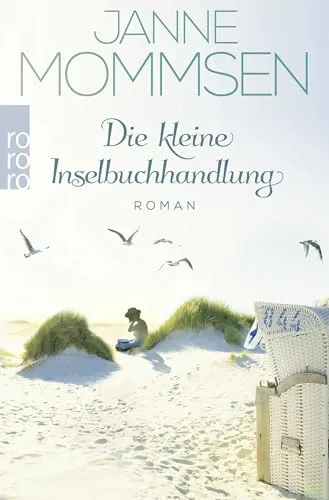 Die kleine Inselbuchhandlung: Ein Nordsee-Roman (Die Inselbuchhandlung-Reihe, Band 1)