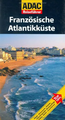 ADAC Reiseführer Französische Atlantikküste