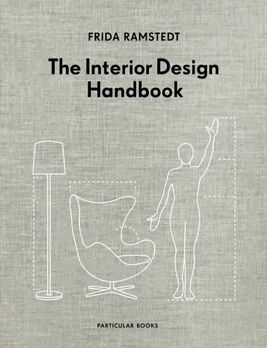 The Interior Design Handbook - Innenarchitektur Buch, umfassende Anleitung mit kreativen Ideen und praktischen Tipps für Ihre Wohnräume.