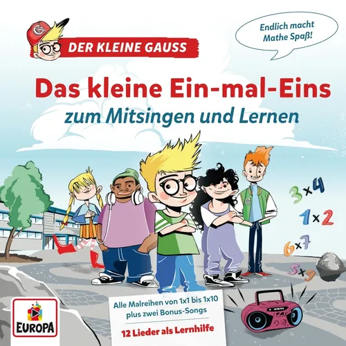 kleine Gauss,Der / Das kleine Ein-mal-Eins zum Mitsingen und Lernen