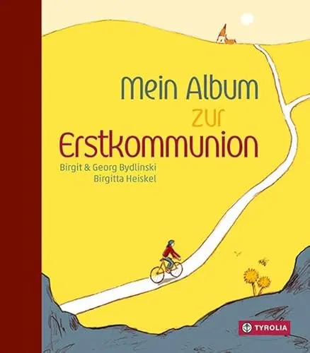Mein Album zur Erstkommunion: Texte, Gedichte, Gebete und Sprüche zur Erstkommunion mit viel Platz für persönliche Einträge, Wünsche, Fotos und Zeichnungen