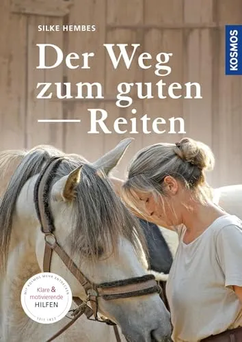 Der Weg zum guten Reiten: Motivierende und klare Hilfen - Pferde Haustiere, bietet klare Anleitungen und motivierende Tipps für Reiter aller Erfahrungsstufen.