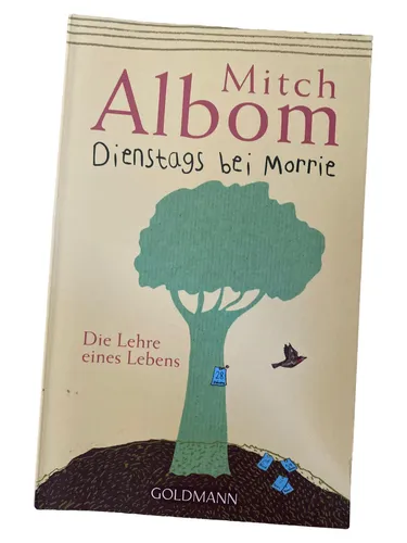 Dienstags bei Morrie von Goldmann