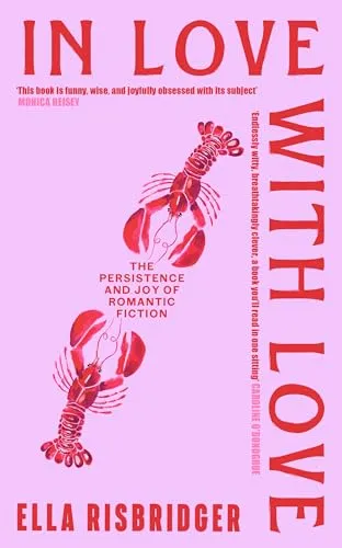 In Love with Love: Die Faszination der romantischen Literatur