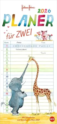 Helme Heine: Planer für zwei 2026: Wandkalender 2026 zum Eintragen mit Schulferien und 3-Monats-Vorschau. Partnerkalender 2026 mit den tierischen drei ... im Format 16 x 34,7 cm (Familienplaner Heye)