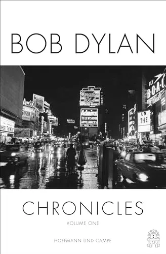 Chronicles: Bob Dylan - Hörbuch über Bob Dylans bewegtes Leben und seine musikalische Revolution, von den Anfängen bis zum Übergang zum Rock, erzählt von der Stimme einer Generation.