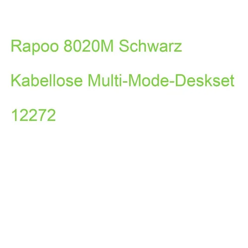Rapoo 8020M Schwarz kabelloses Multi-Mode-Deskset 12272 (6940056122728)