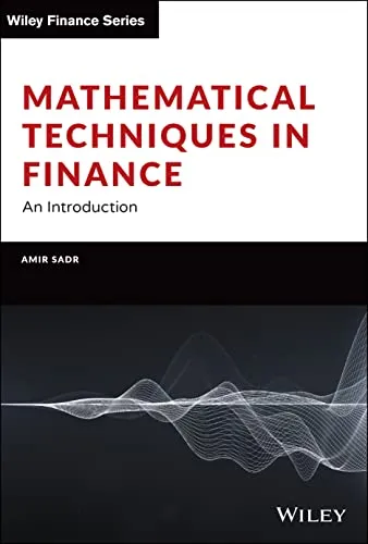 Mathematical Techniques in Finance: An Introduction (Wiley Finance)