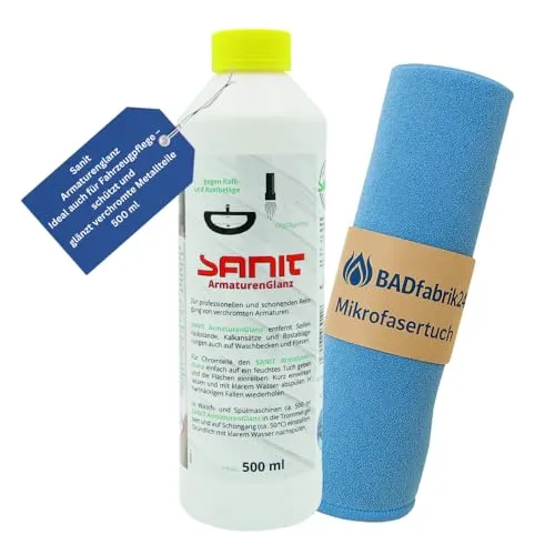 BADfabrik24 Sanit Armaturenglanz 500 ml – entfernt Kalk, Seifenreste & Rost – ideal für verchromte Armaturen – inkl. Mikrofasertuch 40×40 cm – schonend & effektiv