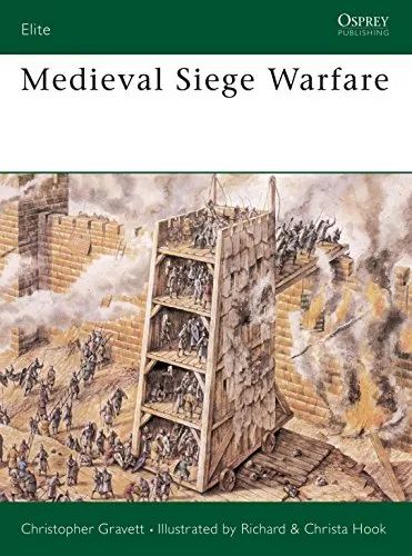 Mediaeval Siege Warfare (Elite Series, 28, Band 28)
