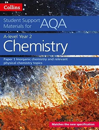 Produktbild AQA A Level Chemistry Year 2 Paper 1: Inorganic chemistry and relevant physical chemistry topics (Collins Student Support Materials)
