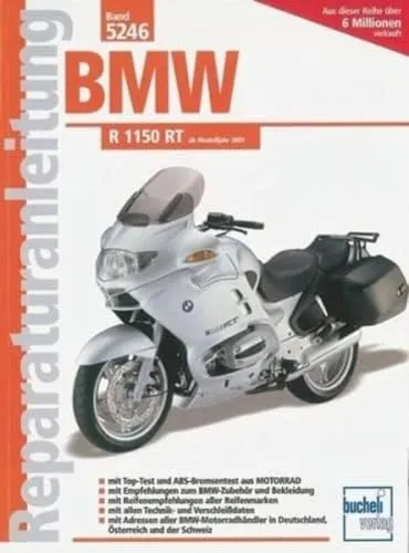 Reparaturanleitung BMW R1150RT ab 2001 - Wartung und Instandhaltung von Fahrzeugen, umfassendes Handbuch mit 184 Seiten für die Pflege der BMW R1150RT ab 2001.