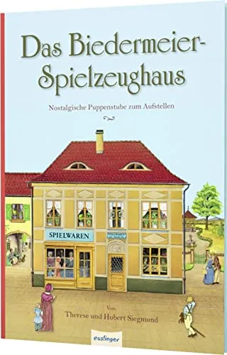 Das Biedermeier-Spielzeughaus: Nostalgische Puppenstube zum Aufstellen | Nostalgische Puppenstube mit vier Räumen
