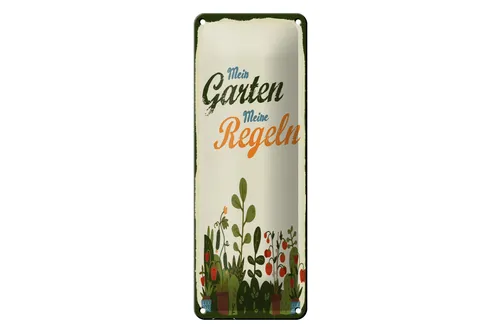 Blechschild Spruch 27x10 cm Mein Garten meine Regeln Schild