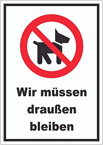 Wir müssen draußen bleiben Aufkleber A5 (148x210mm)