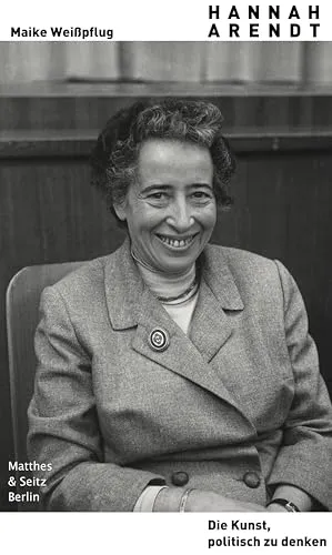 Hannah Arendt. Die Kunst, politisch zu denken - Philosophie-Buch über die Fähigkeit, politisch zu denken und zu handeln, inspiriert von der Denkweise von Hannah Arendt.