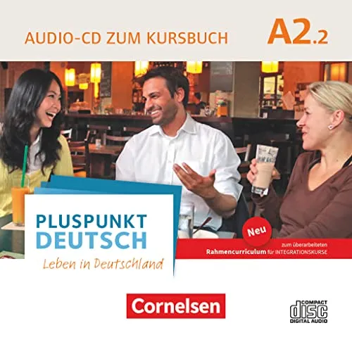 Pluspunkt Deutsch - Leben in Deutschland - Allgemeine Ausgabe - A2: Teilband 2: Audio-CD zum Kursbuch (2. Ausgabe) - Enthält Dialoge, Hörtexte und Phonetikübungen