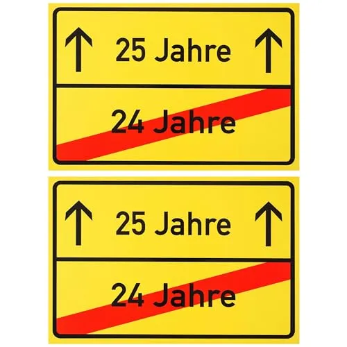 Ortsschild zum 25.Geburtstag, 2 Stück, 1 mm PVC, 30 x 20 cm, Scherzartikel für Geburtstagsgeschenk, Geburtstagsüberraschung 25 Jahre, Schild Geburtstagsdekoration, Hinweisschild fünf und zwanzig