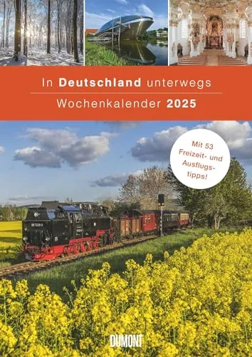 DUMONT - In Deutschland unterwegs Wochenkalender 2025, Wandkalender, 21x29,7cm, Kalender mit 53 Freizeit- und Ausflugstipps, wunderbare Fotografien durch alle Jahreszeiten