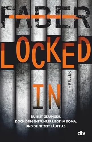 Locked in: Thriller