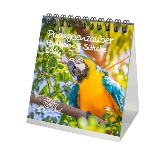 Papageienzauber Papageien und Sittiche Tischkalender 10cm x 10cm für 2026 - Seelenzauber