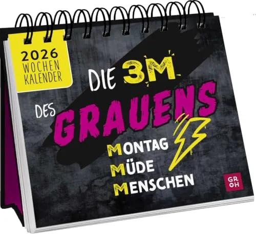 Mini-Wochenkalender 2026: Die 3 M des Grauens