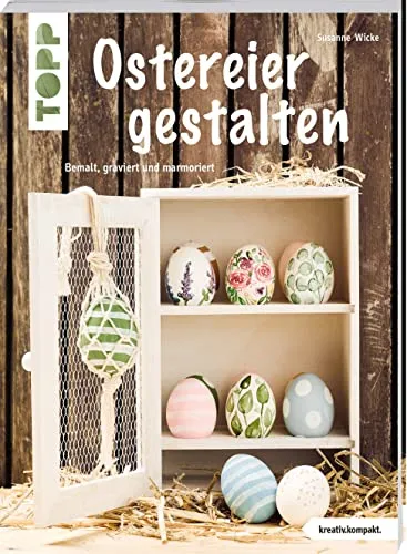 Produktbild Ostereier gestalten (kreativ.kompakt.): bemalt, graviert und marmoriert