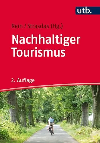 Nachhaltiger Tourismus: Einführung - Recht im Tourismus, umfassende Einführung in nachhaltige Praktiken und deren rechtliche Grundlagen.