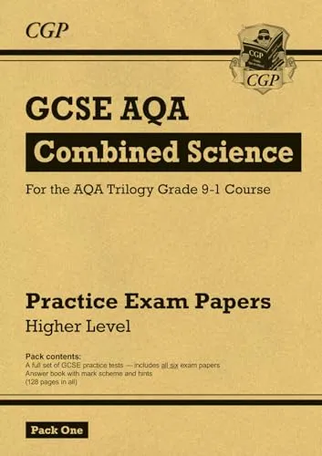 GCSE Combined Science AQA Practice Papers: Higher Pack 1 (CGP AQA GCSE Combined Science)